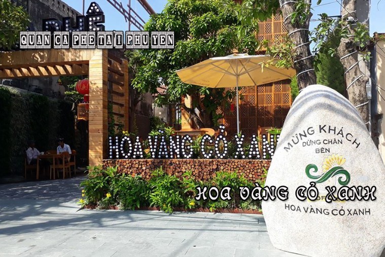 Cà phê Hoa Vàng Cỏ Xanh - Phú Yên