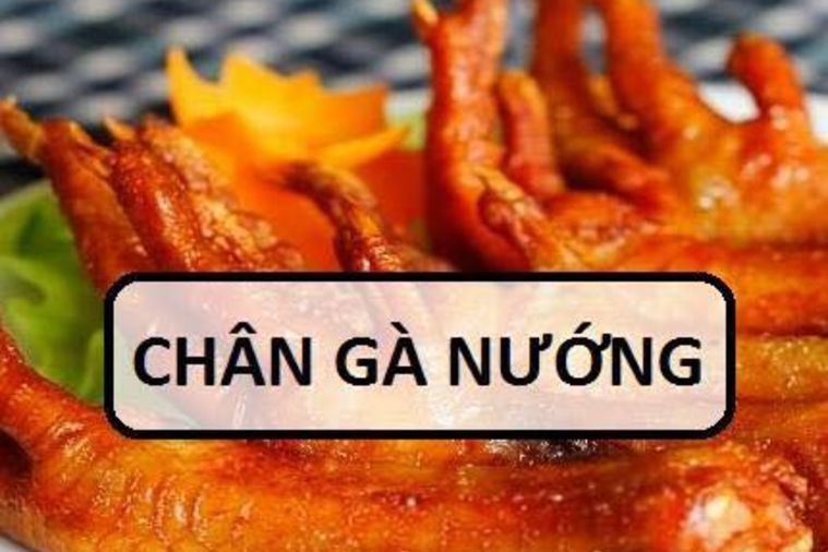 Chân gà nướng phố 8 - Ninh Bình